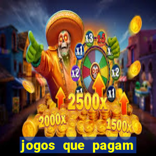 jogos que pagam dinheiro de verdade via pix